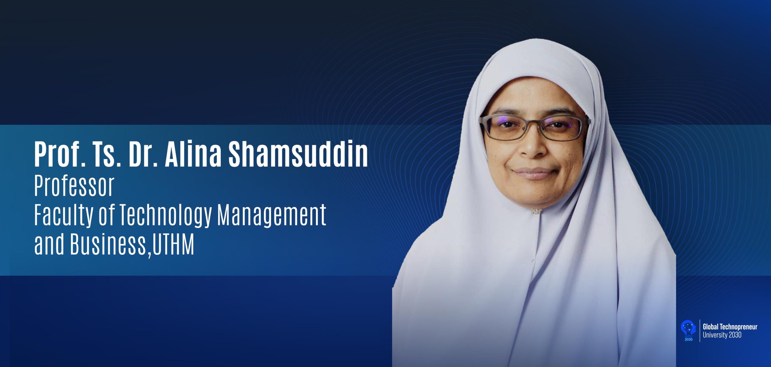 UTHM Expert: Professor Ts. Dr. Alina Shamsuddin