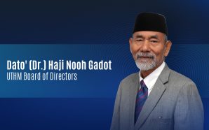 UTHM Leader: Dato’ (Dr.) Haji Nooh Gadot