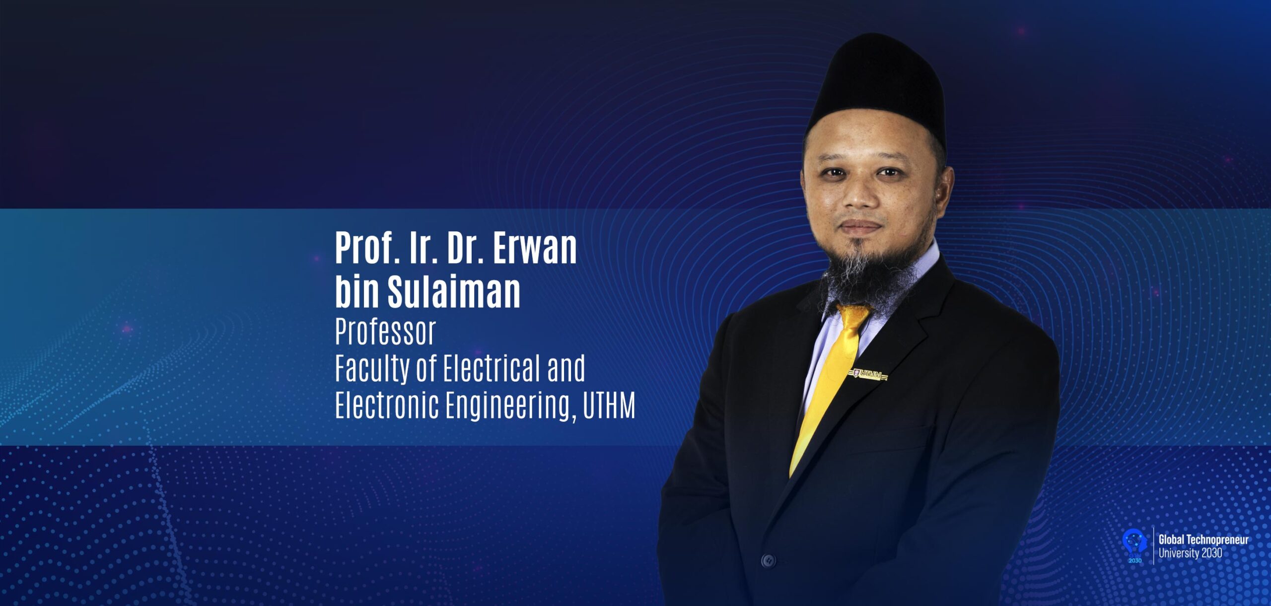 UTHM Expert: Professor Ir. Dr. Erwan Sulaiman